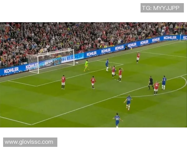 2018年切尔西与曼联精彩对决全场录像回放及精彩瞬间分析